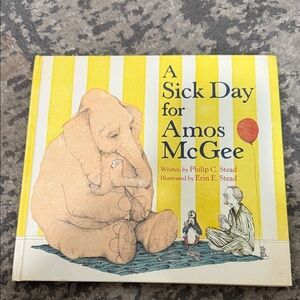 A Sick Day for Amos McGee Book